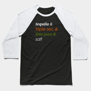 Margarita Cocktail Ingredients Baseball T-Shirt